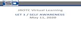 JROTC Virtual Learning LET 1 / SELF AWARENESS May 11 ...sites.isdschools.org/hselectives_jrotc/useruploads/...P art 1 1. PARTICIPATE IN or OBSERVE a role-play activity. NOTE examples