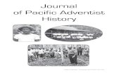 Journal of Pacific Adventist History · 2016. 10. 26. · Journal of Pacific Adventist History Also known as Pacific Adventist Heritage Statement of Mission Journal of Pacific Adventist