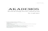AKADEMOSakademos.asm.md/files/Akademos_3_2017_compressed.pdfPaul Goma – Doctor Honoris Causa of the Academy of Sciences of Moldova Dr. hab. A. ȚURCANU Însingurările desțăratului