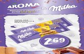 New ČOKOLADA MILKA CHOCO & KEKS 300 garomamarketi.me/wp-content/uploads/2018/11/AROMA-MILKA... · 2018. 11. 14. · milka raisin nuts 270 g Čokolada milka alpine milk 80 g Čokolada