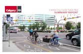 Centre City Cycle Track Pilot SUMMARY REPORT · 2020. 6. 8. · 1.2 million bicycle trips between June 18, 2015 and November 20, 2016 allowing more people to choose to travel by bike.