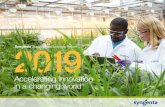Accelerating innovation in a changing world...Accelerating innovation in a changing world Syngenta is accelerating its innovation to address the increasing challenges faced by farmers