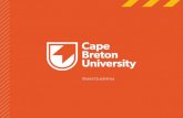Brand Guidelines - cbu.ca · Our primary logo is the main visual representation of the CBU brand. The new logo is bold, strong and aspirational. The primary logo is used in Pantone