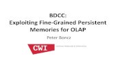 BDCC: Exploiting Fine-Grained Persistent Memories for OLAPboncz/BDCC-HardBD-20180416.pdf · BDCC: Exploiting Fine-Grained Persistent Memories for OLAP –HardBD2018, Paris What BDCC