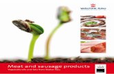 Meat and sausage products - Walter Rau AG€¦ · Canolin 27070 15 59 26 1:5.6 Canolin 27040 13 60 27 1:6.7 Sonnin 38 41 21 1:1.6 Palm oil free marinade 20470 17 58 24 1:4.9 Palm