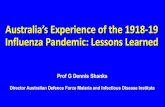 Australia s Experience of the 1918 -19 Influenza Pandemic: … · The World (Hobart), 17 October 1918 OATLANDS. Spanish influenza is very prevalent with us j ust now. Some 50 or more