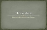 Days, months, seasons, and more! - SR.CALDERÓNDays, months, seasons, and more! ... The weekend month season year In Spanish-speaking countries, the week begins on Monday. Notice that