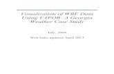 Visualization of WRF Data Using VAPOR: A Georgia Weather ... · Visualization of WRF Data Using VAPOR 2 Introduction 0.0 Overview This case study is intended to provide the new user