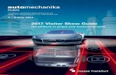 2017 Visitor Show Guide - Fiorentini Middle East...Automechanika Dubai 2016 set another record with 2,017 exhibitors (90% international) participating from 58 countries and 30,018