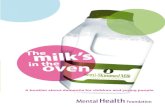 A booklet about dementia for children and young people...A booklet about dementia for children and young people Introduction by Tony Robinson ‘The Milk’s in the Oven’ is about