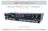 Atlona HDMI 4 by 1 Switcher · 2020. 8. 28. · If your devices and cables are HDMI Ethernet Channel compatible you will be able to pass the internet signal through the HDMI cable.