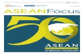 ASEANFOCUS is a bimonthly publication providing concise ... · 25 KNOW YOUR ASEAN Singapore-Kunming Rail Link Supported by: The first two months of 2017 have been nothing short of