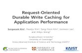 Request-Oriented Durable Write Caching for …Request-Oriented Durable Write Caching for Application Performance Non-volatile Write Cache • Volatile DRAM cache is ineffective for