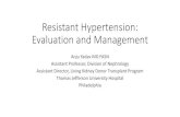 Resistant Hypertension: Evaluation and Management2019/05/04  · Resistant Hypertension: Evaluation and Management Anju Yadav MD FASN Assistant Professor, Division of Nephrology Assistant