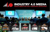 iNDUSTrY 4.0 MeDiA 1 INDUSTRY 4.0 MEDIA...iNDUSTrY 4.0 MeDiA 2 Industry 4.0 Media is the media division of The Industry 4.0 Summit – UK’s leading event for Industry 4.0. Now in