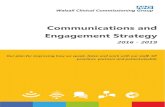 Communications and Engagement Strategy · Collaboration 7 Making information accessible 7 Capacity and capability 7 Communications and Engagement objectives 8 Audiences and stakeholders