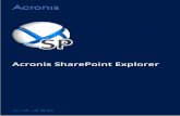 Acronis SharePoint Explorerdl.acronis.com/u/pdf/ASPE_userguide_ja-JP.pdfMicrosoft SharePoint 2013 *これらの Microsoft SharePoint のバージョンでは、データベースからの抽出のみがサポートされています。これらのバージョンと一緒に