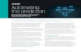 Automating the prediction · 2020. 8. 31. · Automating the prediction ... Lessons were quickly learned. For example, both ﬁrst-mover banks and ﬁntechs found out that a ‘pure’