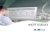 Powerful HMI/SCADA Software XGT InfoU...Powerful HMI / SCADA Software XGT InfoU 06_07Data of equipments are collected in real time to set a data transmission system that has the role