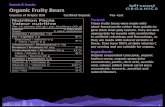 Organic Fruity Bears - leftcoastorganics.comleftcoastorganics.com/wp-content/...Fruity-Bears.pdf · Organic Fruity Bears Country of Origin: USA Certified Organic Pro-Cert Sweets &