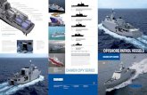 damen opv series · 2014. 9. 17. · damen opv series offshore patrol vessels opv 2600 service, with three more on order.Most are built by Damen Shipyards, while opv 2400 damen opv