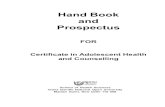 Hand Book and Prospectus - IGNOU · 2011. 8. 25. · The university is a success story in democratization of, education IGNOU recognizes the importance of sustainable and affordable