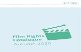 Film Rights Catalogue...Autumn 2020 Film Rights – Hanser, Hanser Berlin, hanserblau, Zsolnay Kontakt: Sibylle Seidel / Medienagentur / Kleiner Kielort 3-5 / 20144 Hamburg Tel: 0049