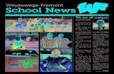 Weyauwega-Fremont Weyauwega- School News€¦ · Weyauwega-Fremont School News | October 17, 2019 | 3 School spirit BY DOUG NOWAK ELEMENTARY PRINCIPAL One of my favorite times of