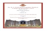 Dr. D. Y. Patil Homoeopathic Medical College And Research ......Dr. D. Y. Patil Homoeopathic Medical College And Research Centre, Pimpri, Pune-18 Self Study Report (Cycle I) 2015 Volume