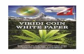 Executive Summary - eXer Global ViRiDi coins, guaranteed by Swiss Cannabis … White Paper... · 2020. 8. 23. · several other potential therapeutic advantages against, for example,