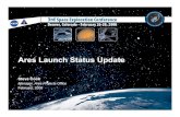 Ares Launch Status Update - NASAFeb 26, 2008  · Ares Launch Status Update Steve Cook Manager, Ares Projects Office February, 2008. 7437.2 ... ¥Instrument unit and interstage ¥Primary