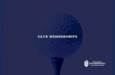 CLUB MEMBERSHIPS · 2020. 7. 1. · For fitness fanatics and outdoor enthusiasts, our Social Membership includes full use of our 4,800 square foot Fitness Center, equipped with state-of-the-art