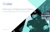 Policing in England and Wales… · 2020. 8. 5. · Policing in England and Wales Future Operating Environment 2040 5 Executive summary A larger, older, more diverse population. By