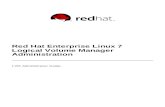 Red Hat Enterprise Linux 7 Logical Volume Manager ...€¦ · Logical Volume Manager (LVM). 1.1. Logical Volumes Volume management creates a layer of abstraction over physical storage,