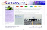 Safety Pin Dec 2012 - Heathrow Airport · Highlighting airside safety matters to keep Heathrow safe. Issue 2 –December 2012 Safety PIN Practice Information Newsletter Heathrow Safety