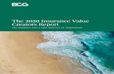 The 2020 Insurance Value Creators Report · 2020. 7. 31. · 2 The 2020 Insurance Value Creators Report AT A GLANCE At 8.2% per year, insurers’ TSR was distinctly average for the