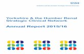 Yorkshire & the Humber Renal Strategic Clinical Network Documents/YH Renal... · 2016. 4. 26. · Yorkshire and the Humber Renal Network Priorities 2015/16 The following Renal Network