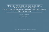 The Technology, Media and Telecommunications Review Technology... · 2014. 11. 10. · The Technology, Media and Telecommunications Review Reproduced with permission from Law Business