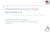 Oakwood Cemetery Chapel Rehabilitation - Austin, Texas · 2020. 2. 20. · Saturday, March 4 Media release and press conference: Tuesday , March 7 Community Conversation on Oakwood