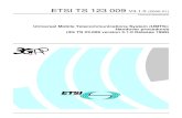 TS 123 009 - V3.1.0 - Universal Mobile Telecommunications ......2000/03/01  · 2 ETSI (3G TS 23.009 version 3.1.0 Release 1999) ETSI TS 123 009 V3.1.0 (2000-01) Intellectual Property