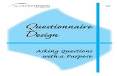 Questionnaire Design Asking Questions with a …agrilife.org/od/files/2010/04/Questionnaire-Design...4 Questionnaires defined For many activities in Cooperative Extension, asking questions