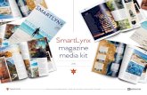 SmartLynx magazine media kit - Advertising @ SMARTLYNX...Fiji Travel, Interlux Travel etc.) • Average flight length is 3 hours. • Mostly Russian, Latvian, Estonian, Lithuanian