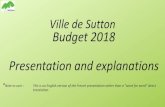 Budget 2018 –Objectives€¦ · •This presentation has been prepared in order to explain the 2018 budget and ... MRC Brome-Missisquoi, including Sutton, agreed in 2017 to establish