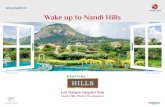 Wake up to Nandi Hills... Wake up to Nandi Hills Let Nature Inspire You Mantri Hills Plotted Development RERA approved Actual site photo Development Partner Live the good life, inspired