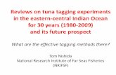 Reviews tagging experiments in the for 30 (1980 2009) prospect · 2019. 4. 29. · Reviews on tuna tagging experiments in the eastern‐central Indian Ocean for 30 years (1980‐2009)