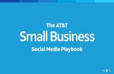 Social Media Playbook · Identify your social goals. Determine what you want to get out of your social media eﬀorts. It could be to drive awareness of your business, to engage with