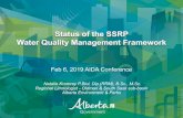 Status of the SSRP Water Quality Management Framework...Status of the SSRP Water Quality Management Framework Feb 6, 2019 AIDA Conference Natalie Kromrey P.Biol, Dip.(RRM), B.Sc.,