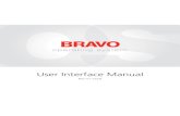 User Interface Manual - Melco · square hoops, round hoops, etc. (Simplified user view in BRAVO OS) • Simplified acti-feed selection by just selecting a product type. For example: