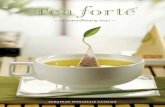 extraordinary teas - Tea Forte€¦ · CeYLON GOLD Our refreshing black tea raises the bar on a well-loved classic. k POmeGraNaTe BLaCKBerrY Crisp, black tea infused with pomegranate