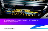 InstaPATCH® 360 Pre-Terminated Fiber - CommScope...by CommScope Labs, the InstaPATCH 360 Solution is designed to support environments such as data centers that require rapid deployment